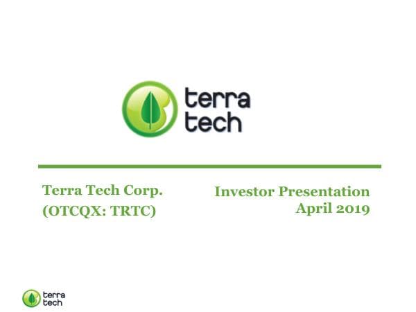 Terra+Tech+Investor+Presentation+April+2019