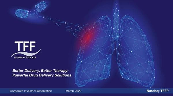 TFF Pharmaceuticals_March_2022_255_81255