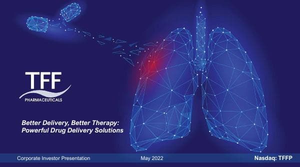 TFF Pharmaceuticals_May_2022_610_83610