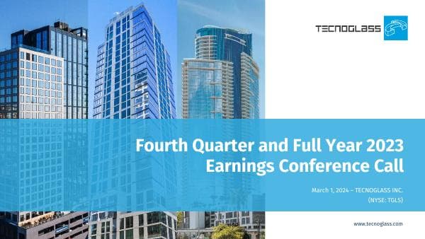 TGLS-4Q-23-Earnings-Presentation