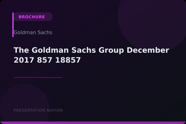 The Goldman Sachs Group_December_2017_857_18857