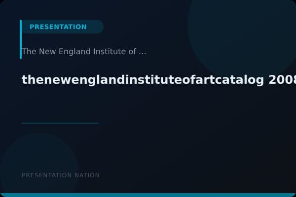 thenewenglandinstituteofartcatalog_2008-2009