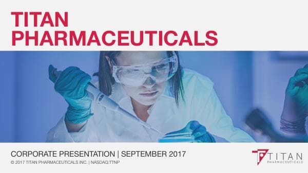 Titan Pharmaceuticals_September_2017_831_14831