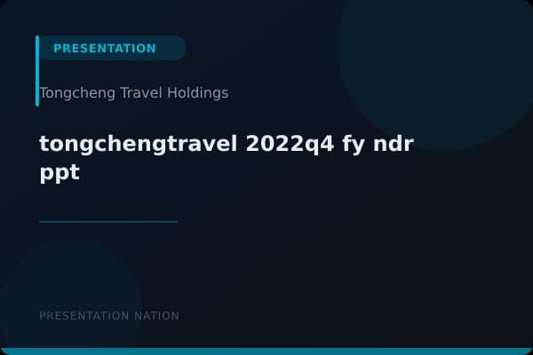tongchengtravel_-2022q4-fy-ndr-ppt