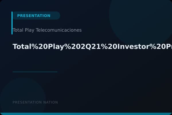 Total%20Play%202Q21%20Investor%20Presentation%20Website