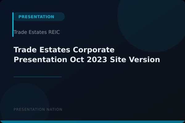 Trade-Estates_Corporate-Presentation_Oct-2023_Site_-Version