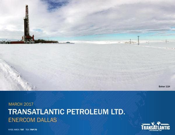 TransAtlantic Petroleum_March_2017_562_6562