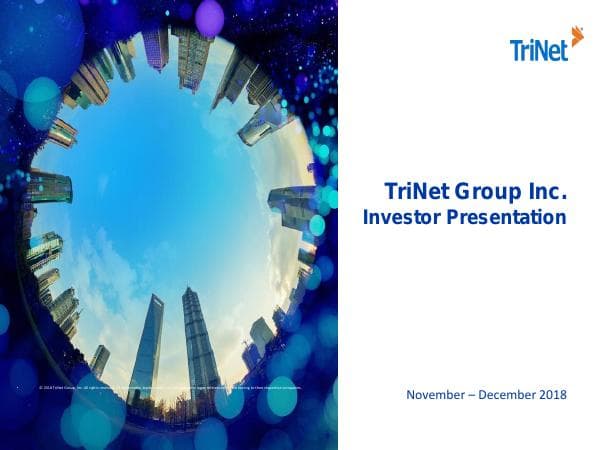 TriNet-Q3-2018-Investor-Presentation