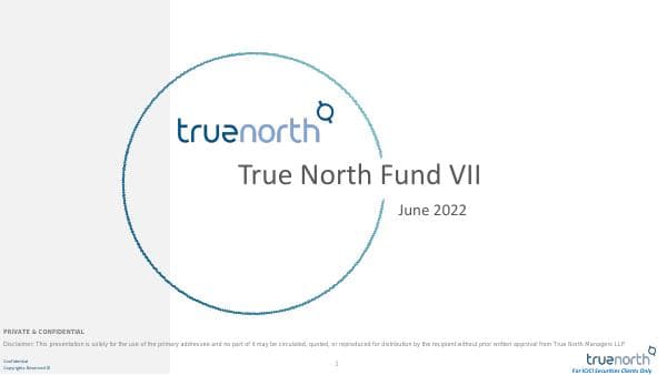 TrueNorthPresentationJune2022