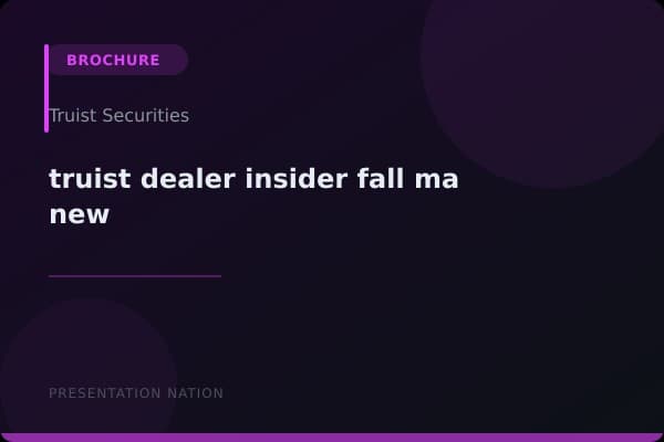 truist-dealer-insider-fall-ma-new