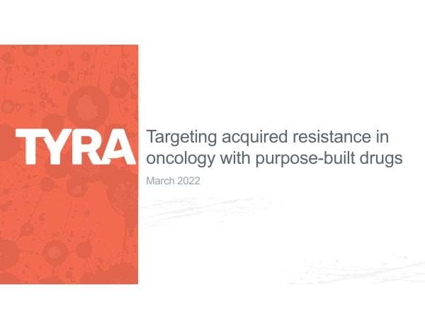 Tyra Biosciences_March_2022_649_80649