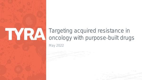 Tyra Biosciences_May_2022_612_83612