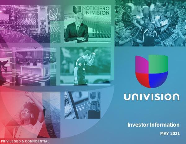 Univision-Investor-Information-05.03.21