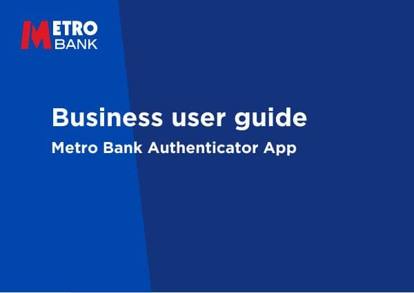 user-guide-metro-bank-authenticator-app