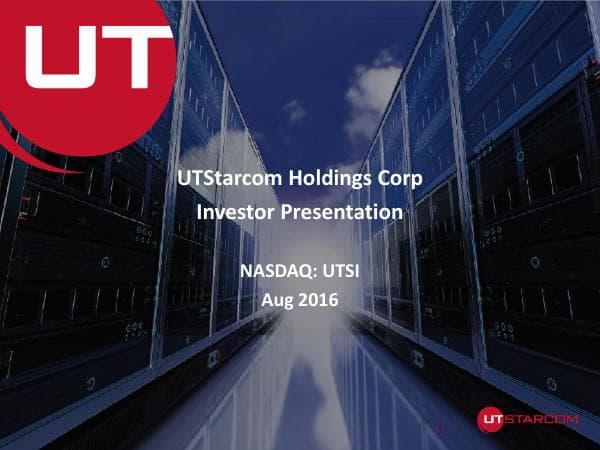 UTSI_Investor_Deck_as_of_Q2_16_v2