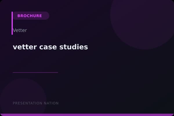vetter-case-studies