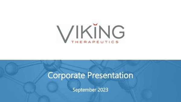 Viking%20Therapeutics%20Corporate%20Presentation%20September%202023