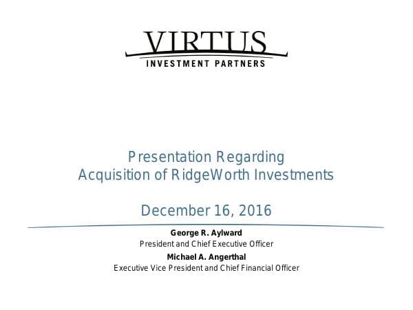 VRTS-to-Acquire-RidgeWorth-InvestorPresentationFINAL_12_16_16