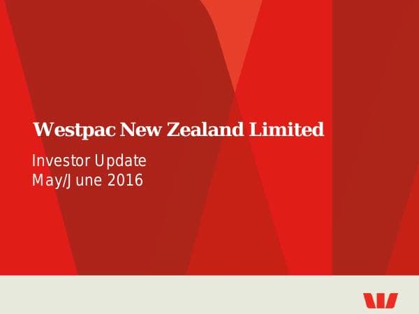 Westpac_NZInvestor_Update_May_2016_Final