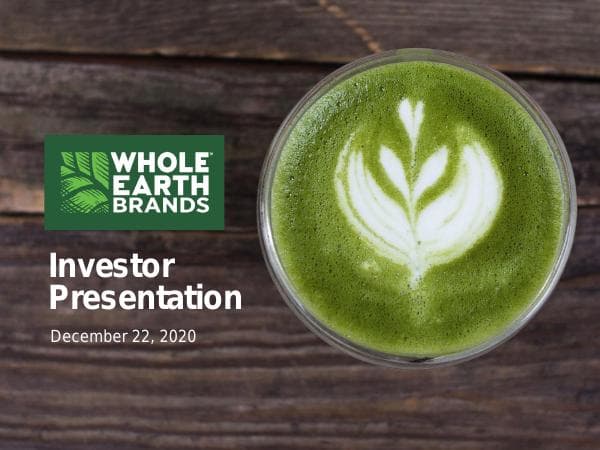 WholeEarthBrands_InvestorPresentation_December_vF