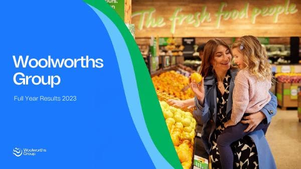 Woolworths%20Group%20F23%20Analyst%20Presentation