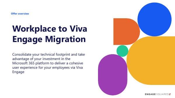 Workplace%20to%20Viva%20Engage%20Migration%20-%20Pitch%20Deck-1