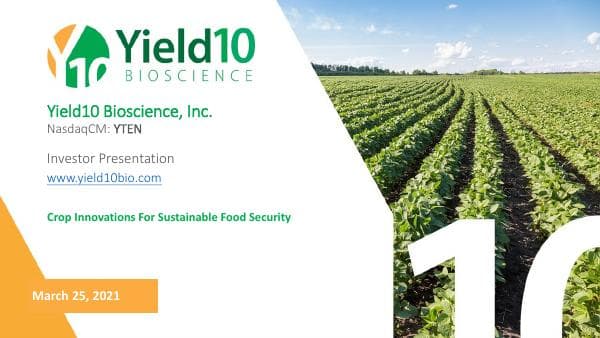 Yield10 Bioscience_March_2021_828_67828